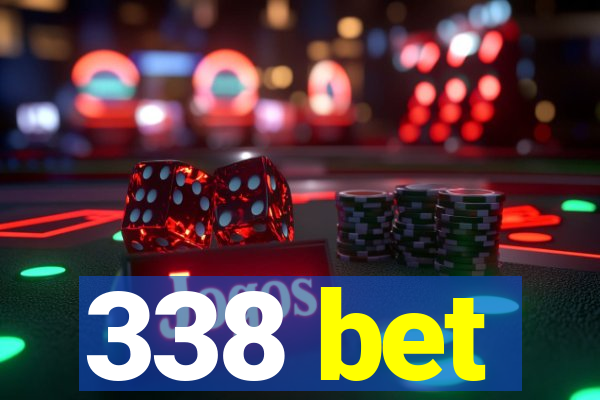 338 bet